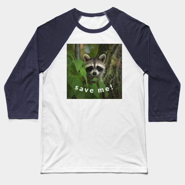 save me! Baseball T-Shirt by Zipora